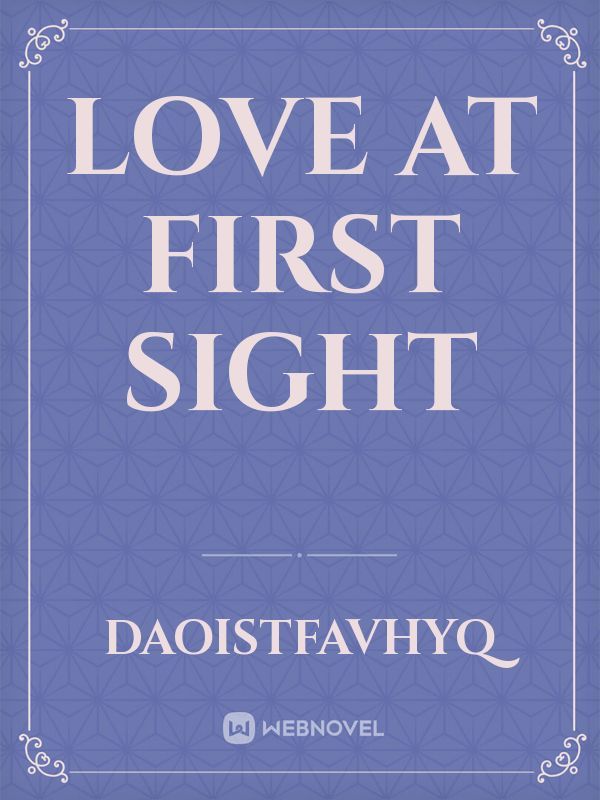 love at first   sight Book