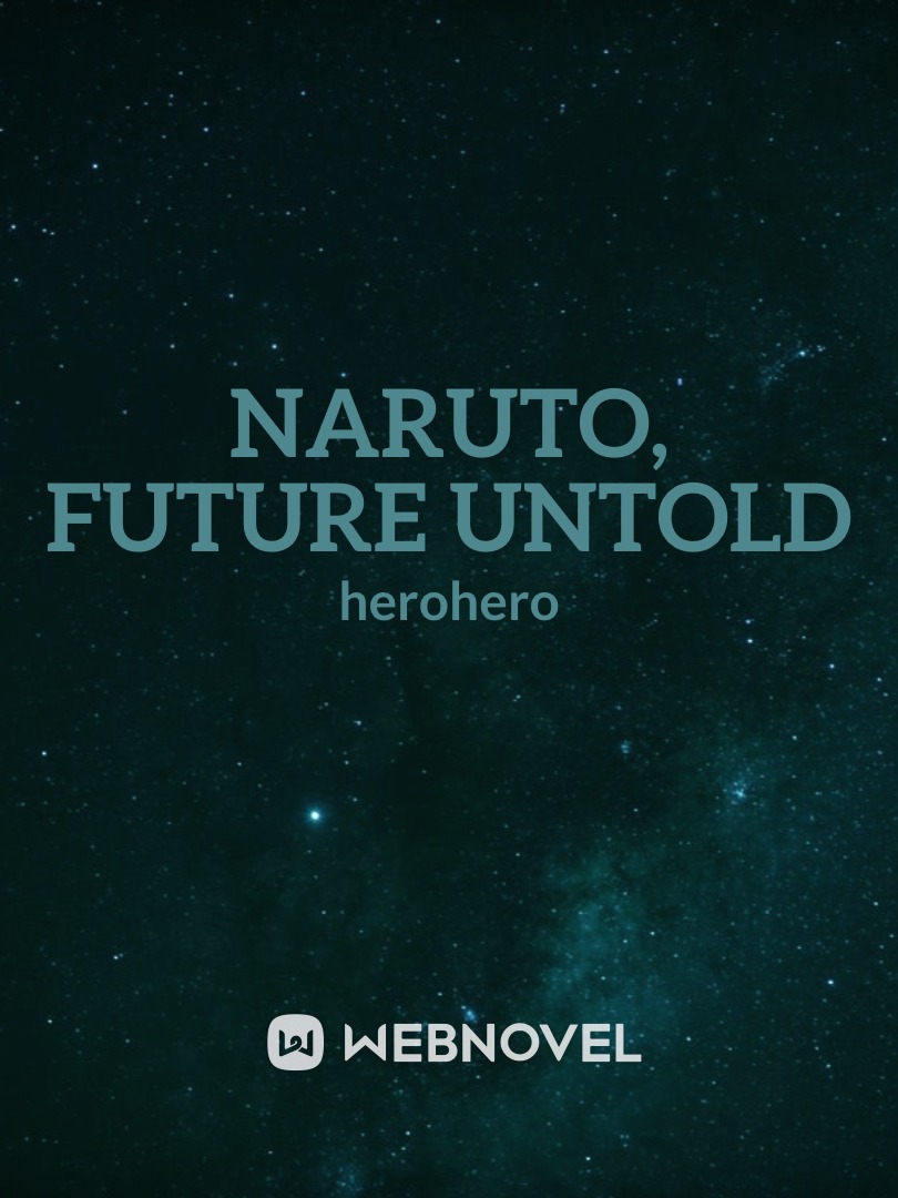 Naruto, a future untold Book