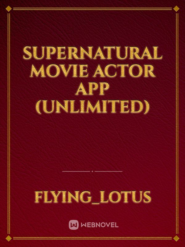 Supernatural Movie Actor App (Unlimited)