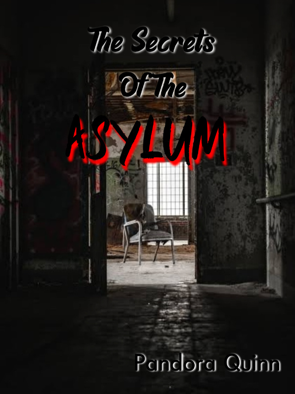 The Secrets Of The Asylum