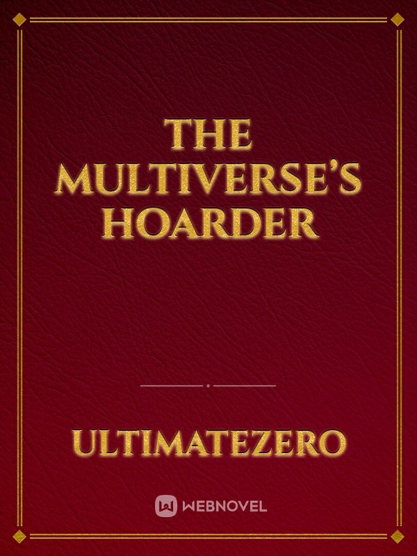 The Multiverse’s Hoarder Book