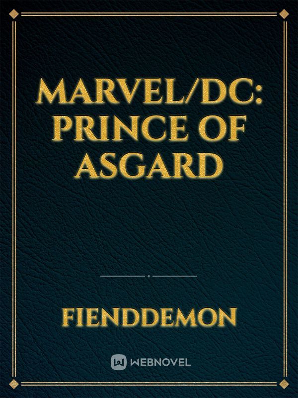 Marvel/Dc: Prince of asgard