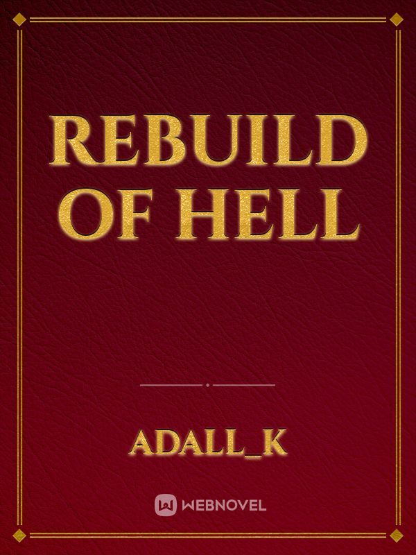 rebuild of hell