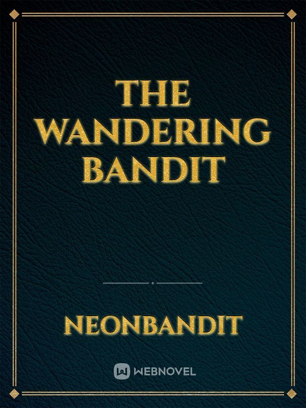 The Wandering Bandit