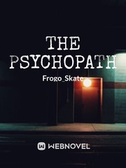 THE PSYCHOPATH!!! Book