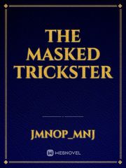 The Masked Trickster Book