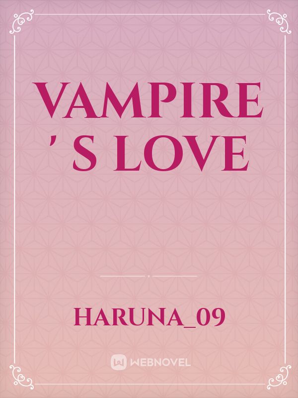 Vampire ' s Love