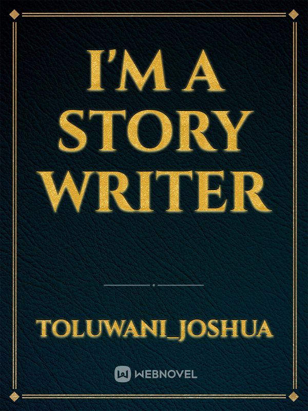 I'm a story writer Book