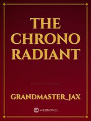 The Chrono Radiant Book