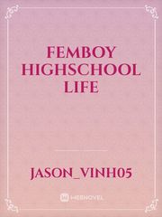 Femboy Highschool Life Book