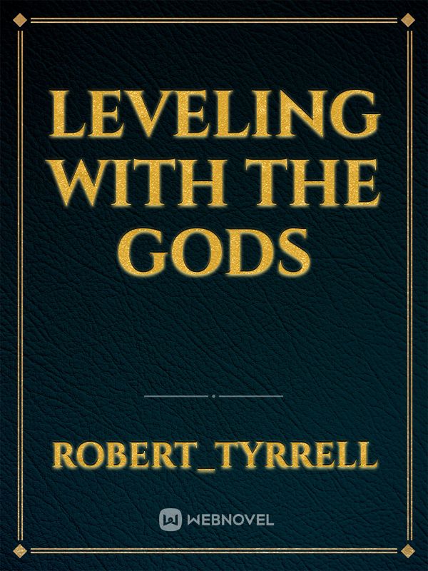 Read Leveling With The Gods(Reaper Scans) - Guide - WebNovel