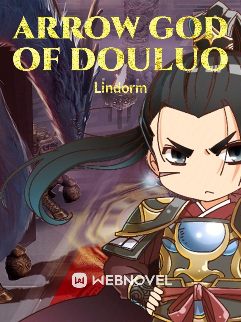 Arrow God of Douluo