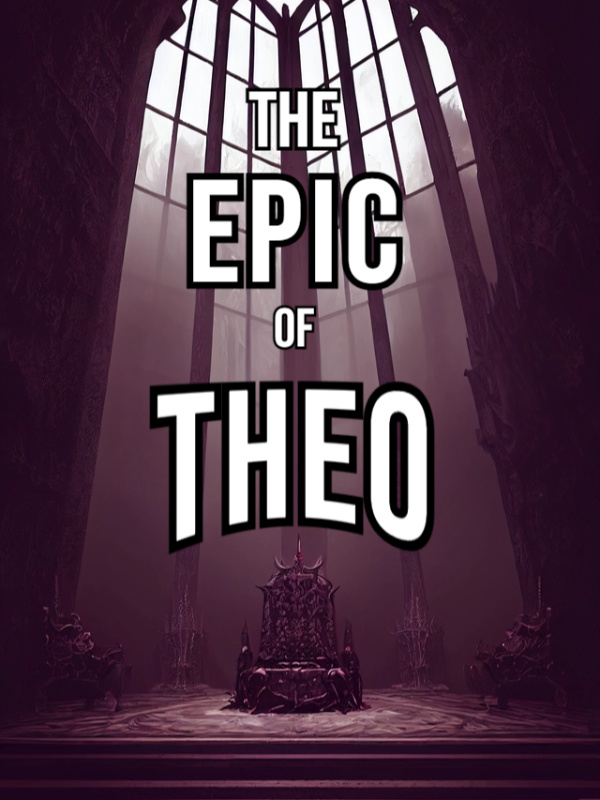 The Epic of Theo