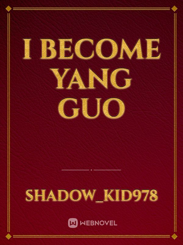 I become Yang Guo