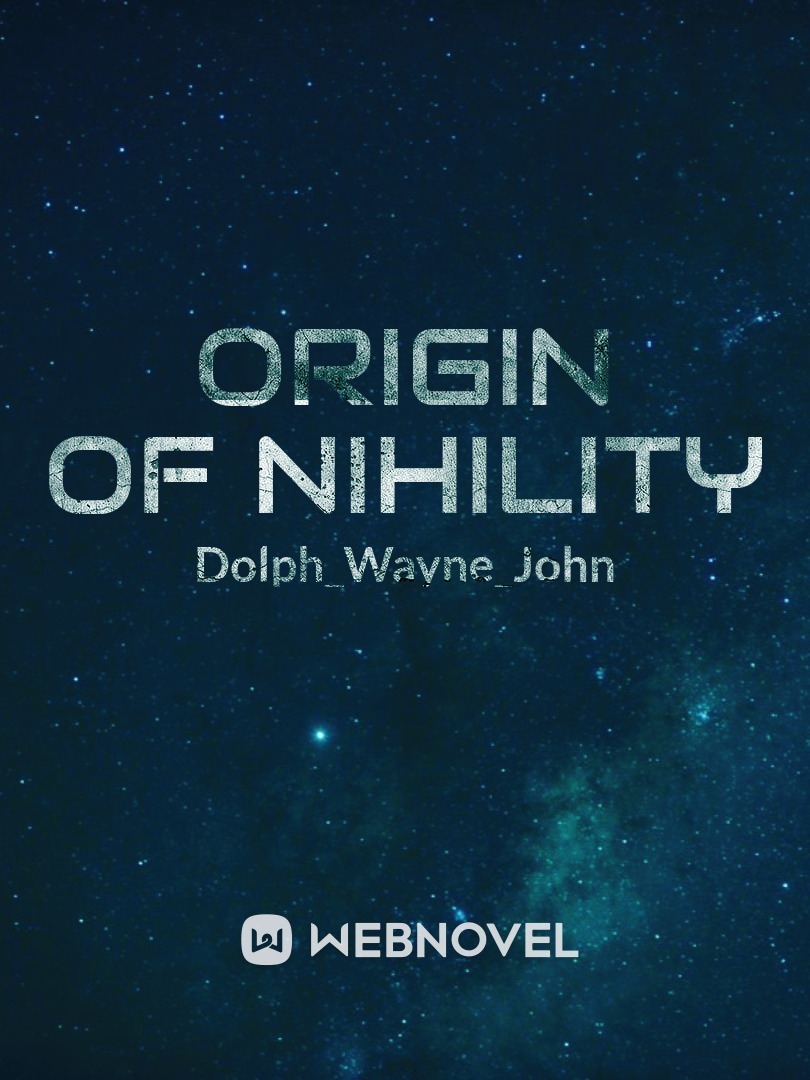 Origin Of Nihility Book