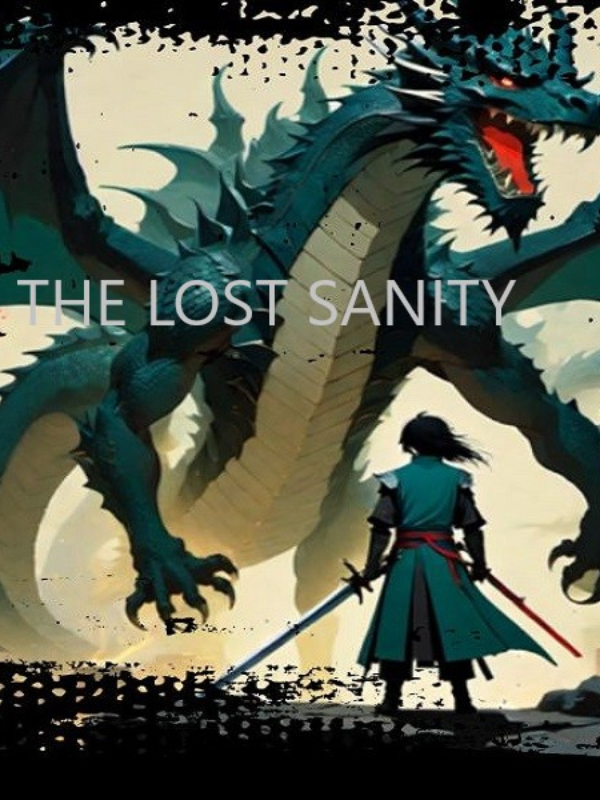 The Lost Sanity