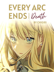 Every Arc Ends with My Death Book