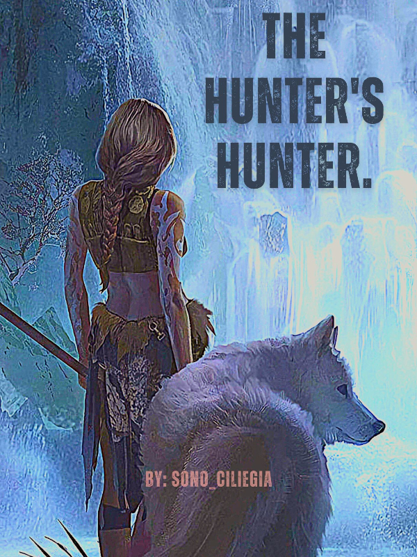 The Hunter's Hunter. Book