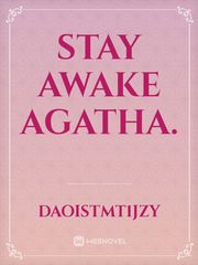 Stay Awake Agatha. Book
