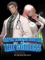 Super Insane Doctor of the Goddess Book