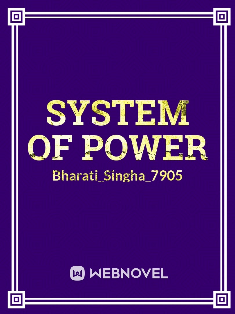 System of power