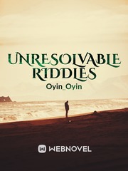 UNRESOLVABLE RIDDLES Book