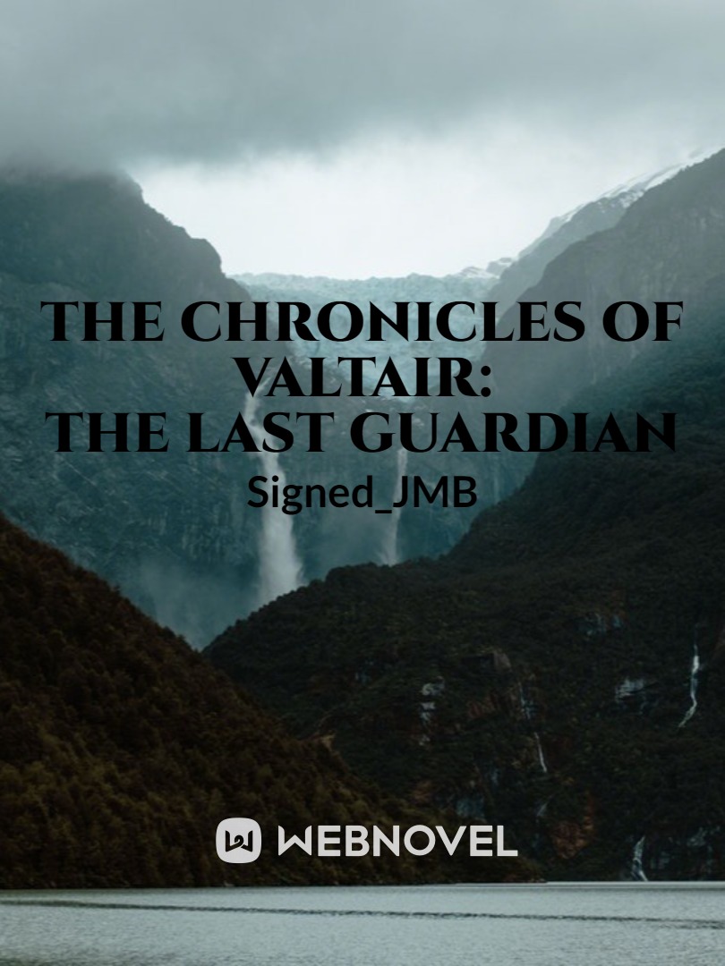 The Chronicles of Valtair: The Last Guardian