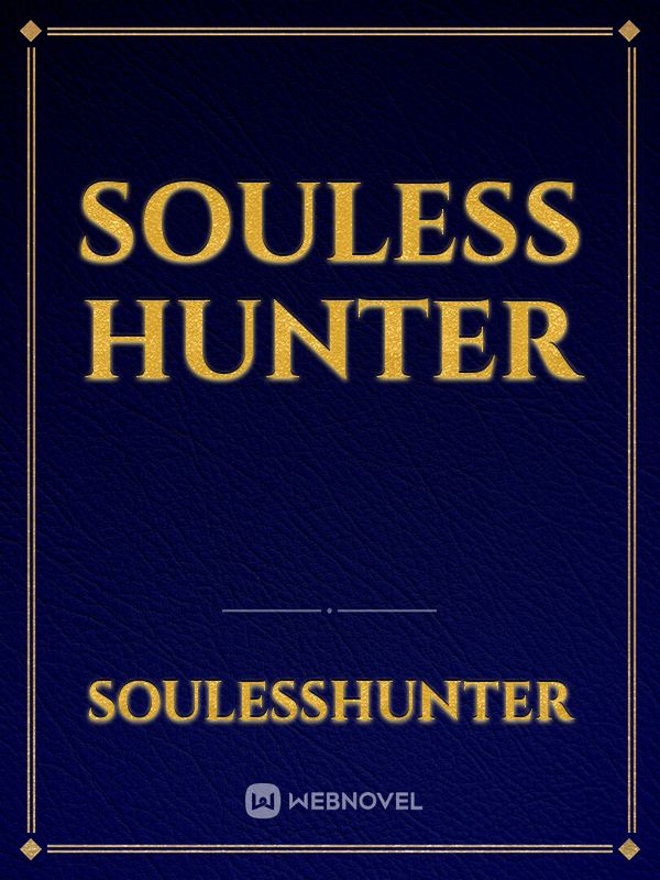 Souless Hunter