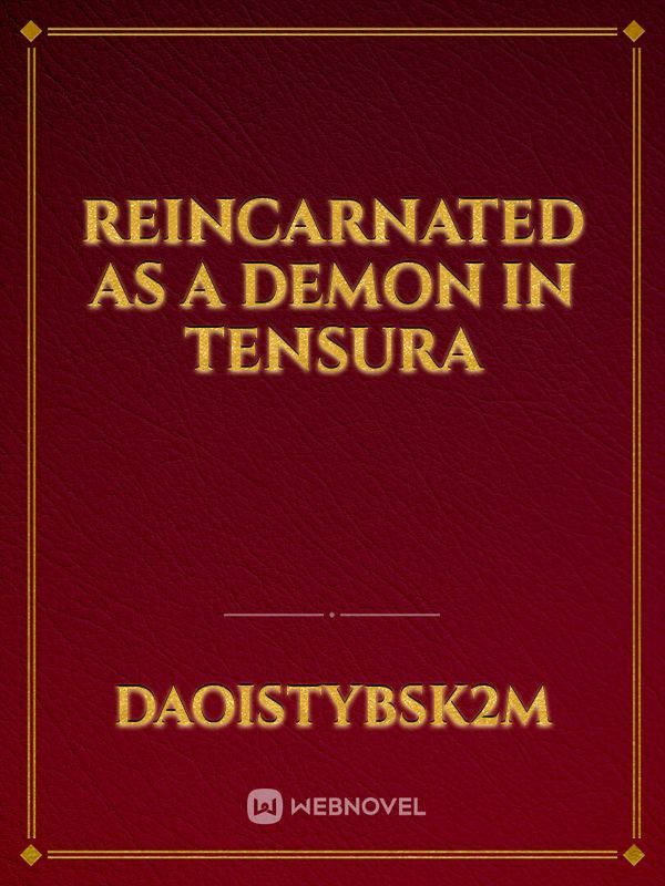 reincarnated as a demon in tensura