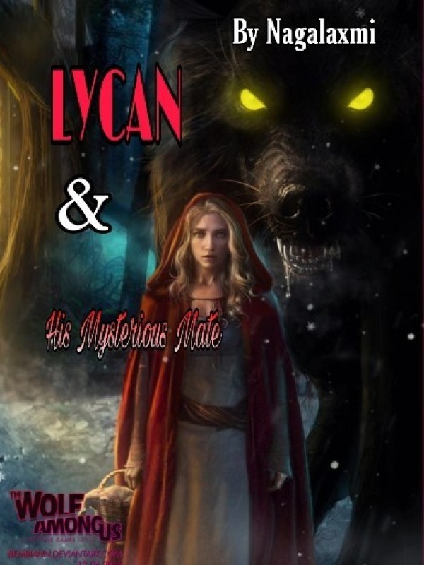 LYCAN & His Mysterious Mate