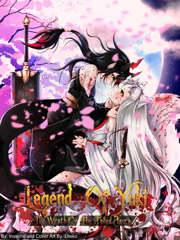 Legend Of Yuki: The Wrath Of The Tailed Asura Book