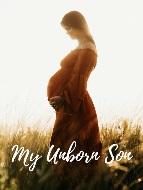 My Unborn Son