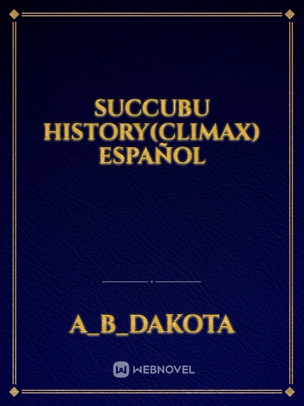 Succubu History(climax) español Book