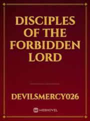 Disciples of the Forbidden Lord Book