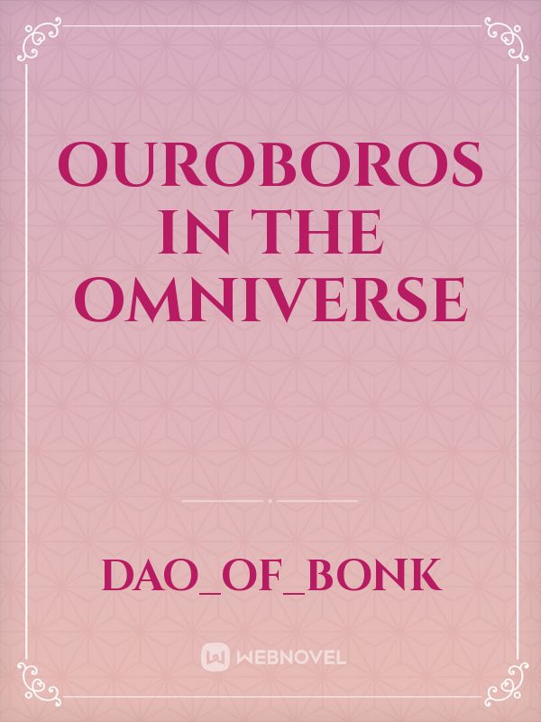 Ouroboros in the omniverse Book