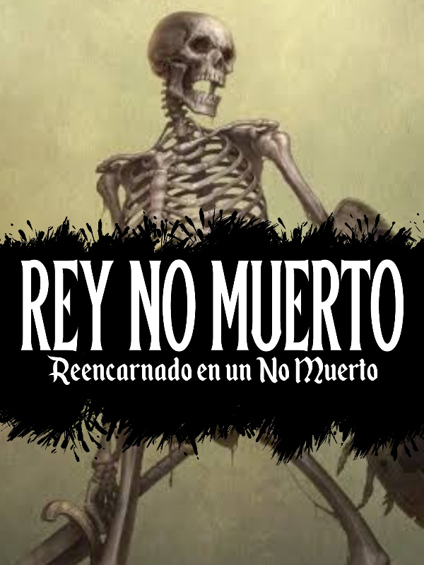 Rey No Muerto (Español)