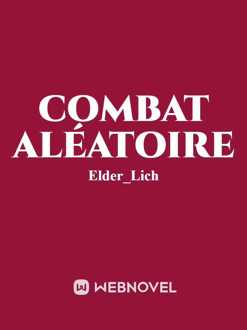 Combat Aléatoire