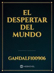 EL DESPERTAR DEL MUNDO Book