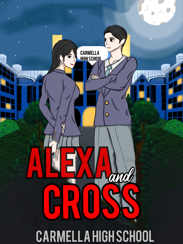 Alexa and Cross ( Carmella High School )