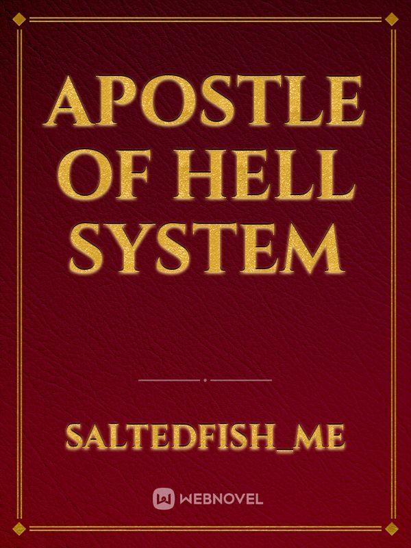 Apostle of Hell system