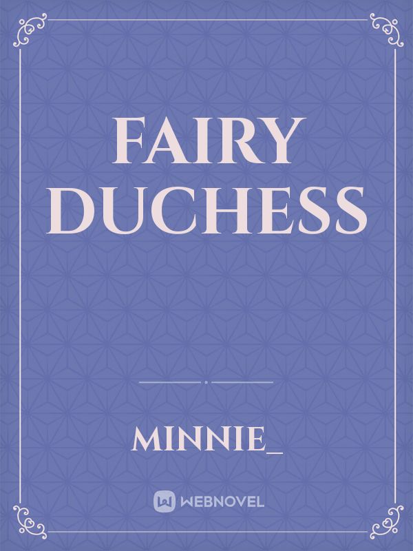 Fairy Duchess