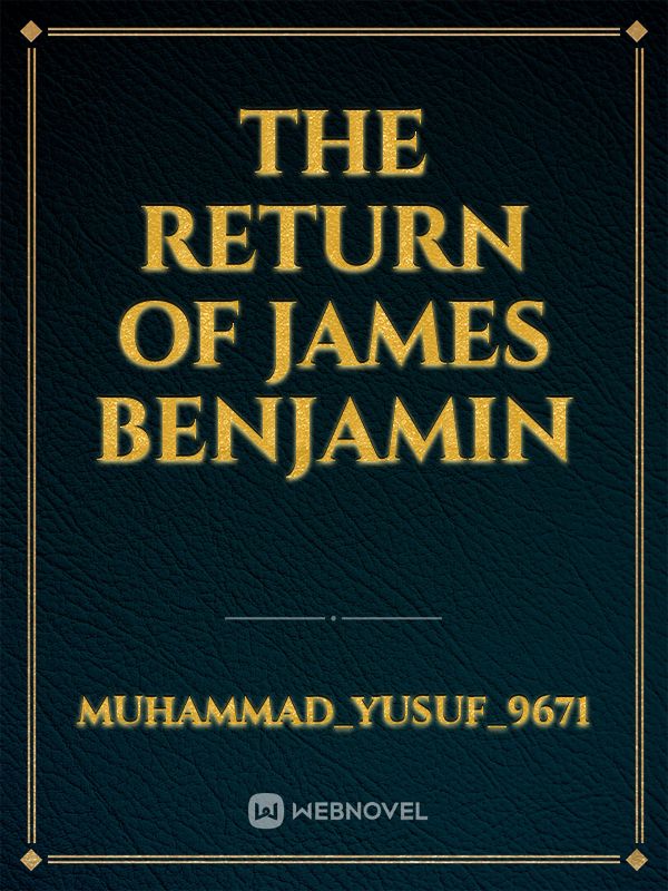 The Return of James Benjamin Book