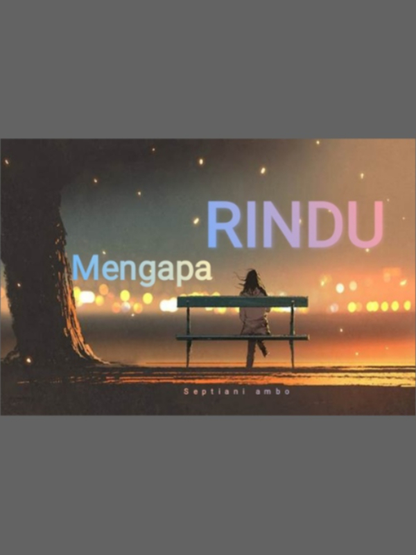 Mengapa RINDU. Book