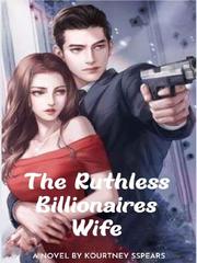 The Ruthless Billoniares wife Book
