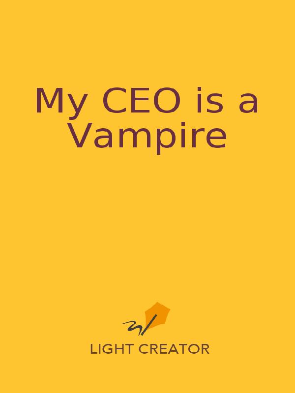 My CEO is a Vampire Book