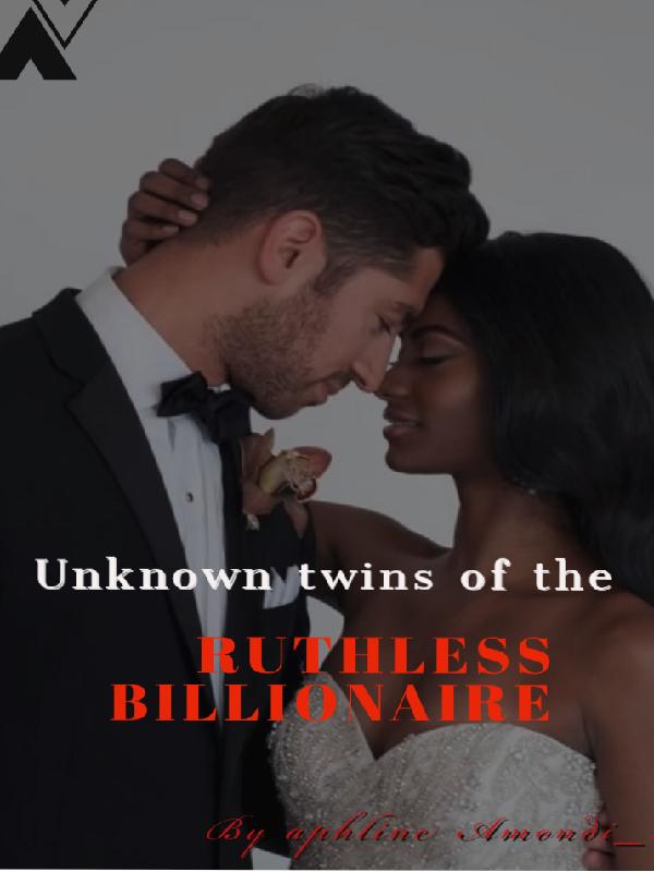  Ruthless Billionaire Unknown twins