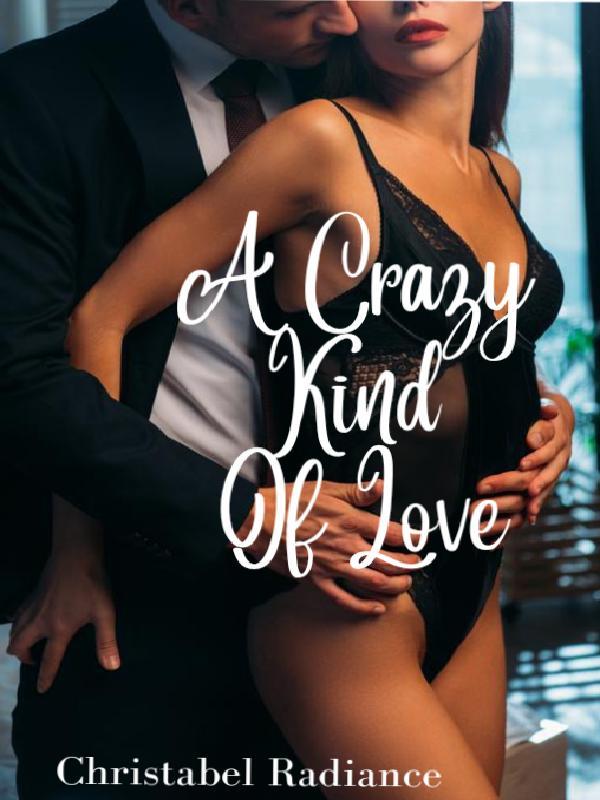 A Crazy Kind Of Love
