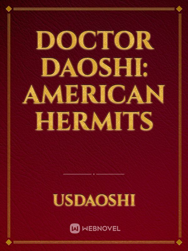 Doctor Daoshi: American Hermits Book