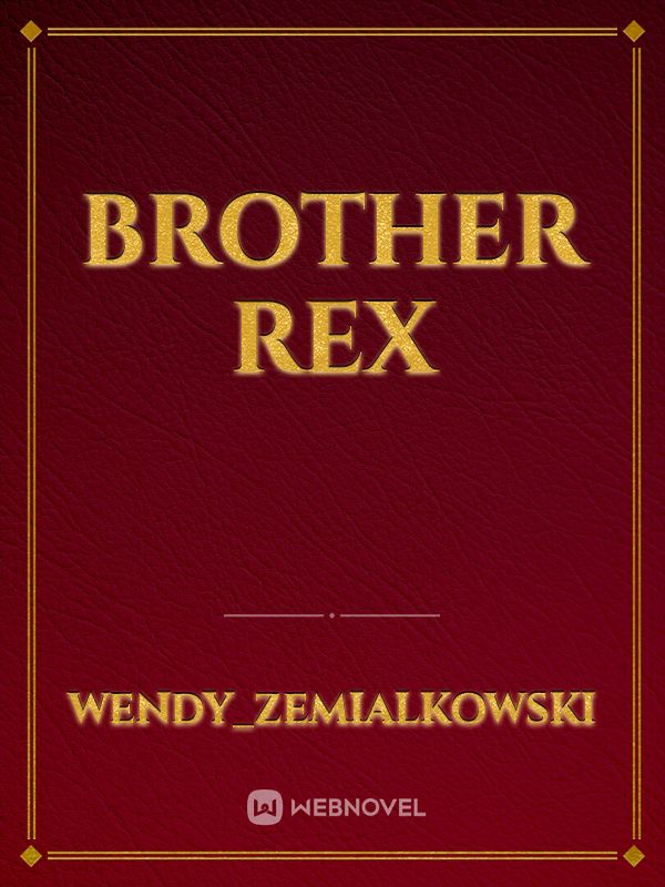 Brother Rex