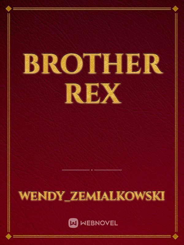 Brother Rex
